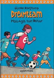 Dreamteam 5 - Malaga tur/retur (Bog)