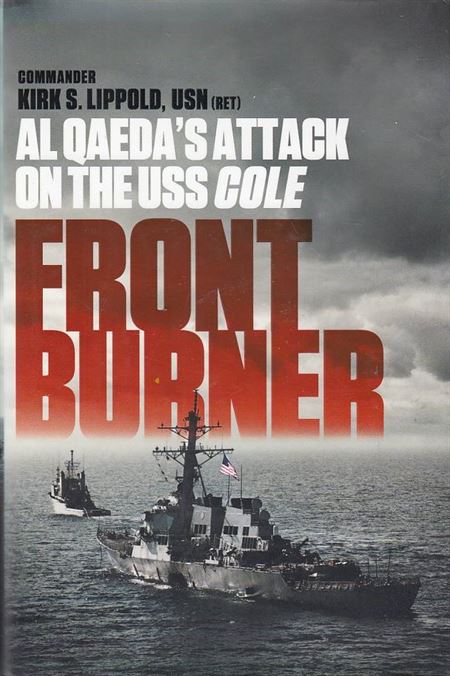Front Burner - Al Qaeda\'s Attack on the USS Cole (Bog)