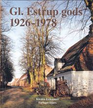 Gl. Estrup gods 1923-1978 (Bog)