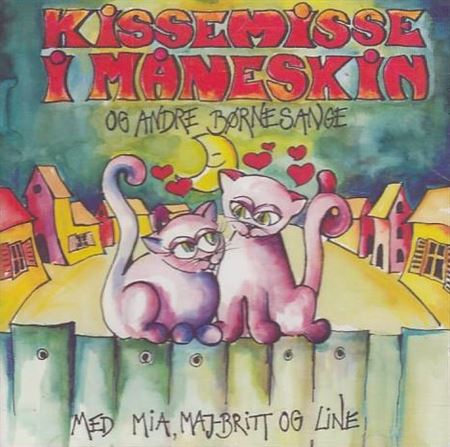Kissemisse i måneskin og andre børnesange (CD)