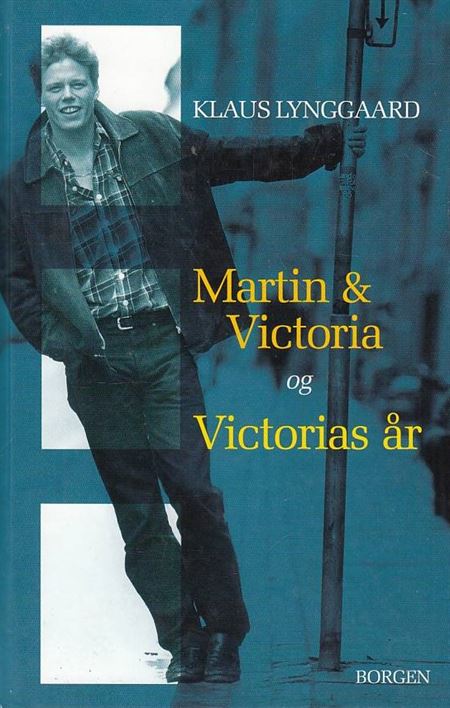 Martin & Victoria, Victorias år (Bog)