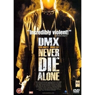 DMX- Never die alone (DVD)