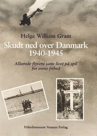 Skudt ned over Danmark 1940-1945 (Bog)