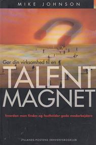Gør din virksomhed til en talent magnet (Bog)