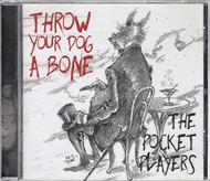 Throw your dog a bone (CD)